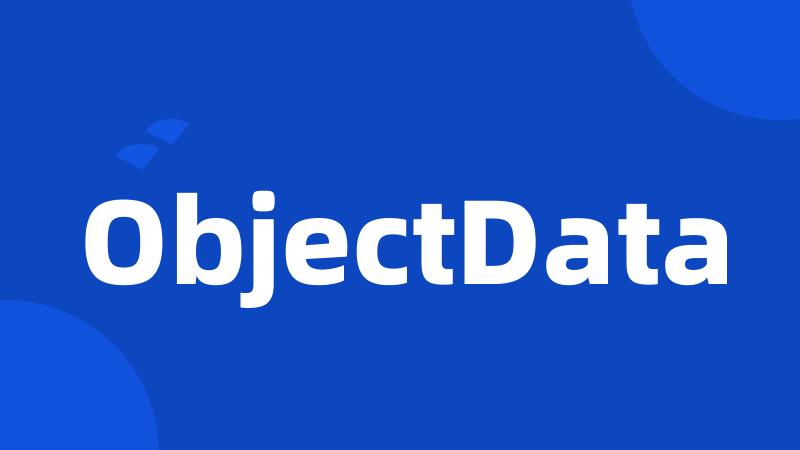 ObjectData