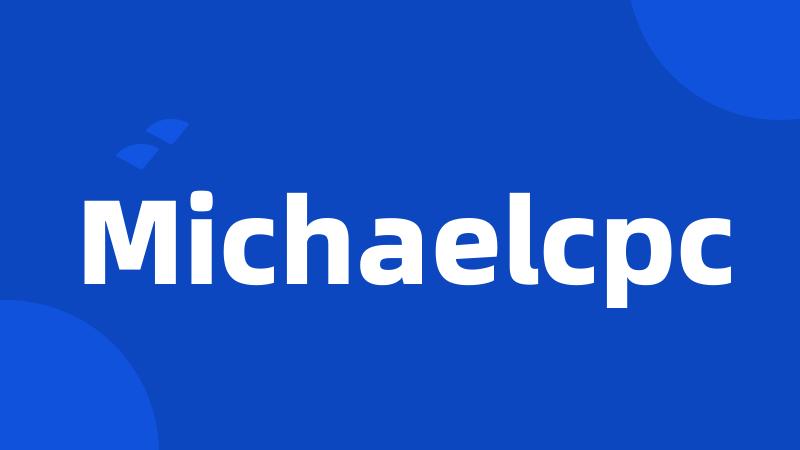 Michaelcpc