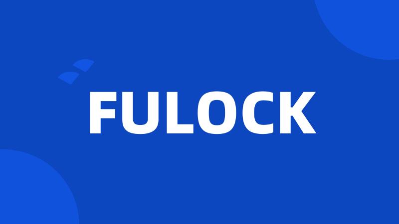 FULOCK