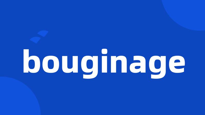 bouginage