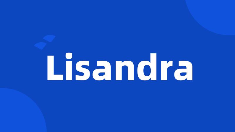 Lisandra