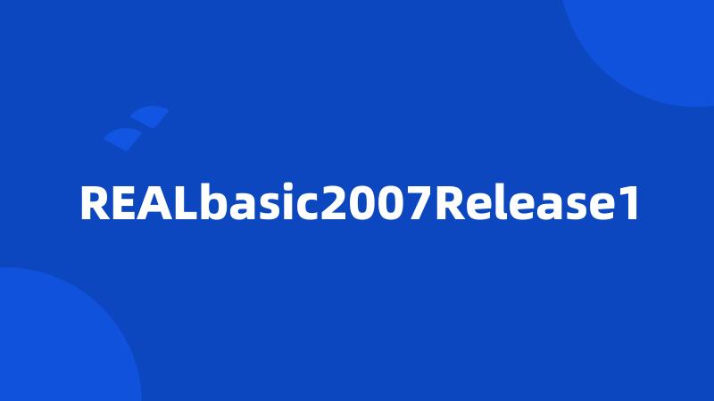 REALbasic2007Release1