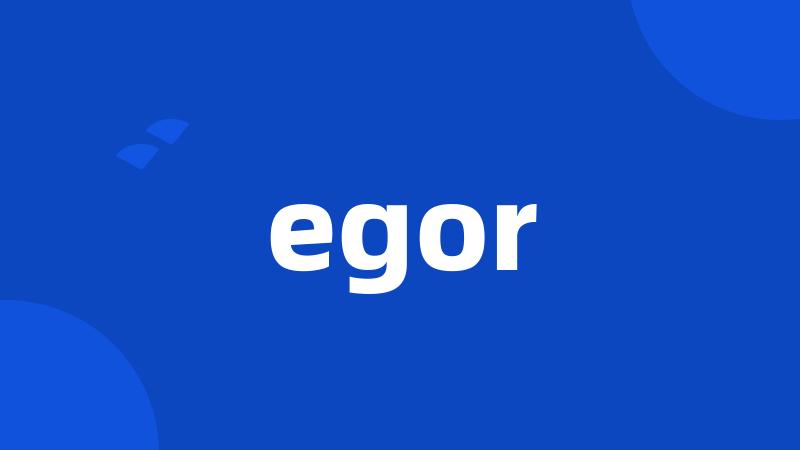 egor