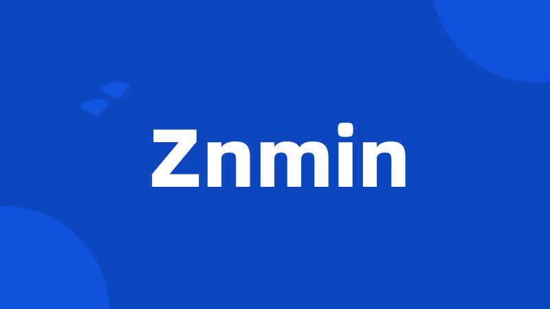 Znmin