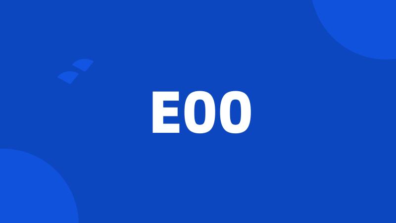 E00