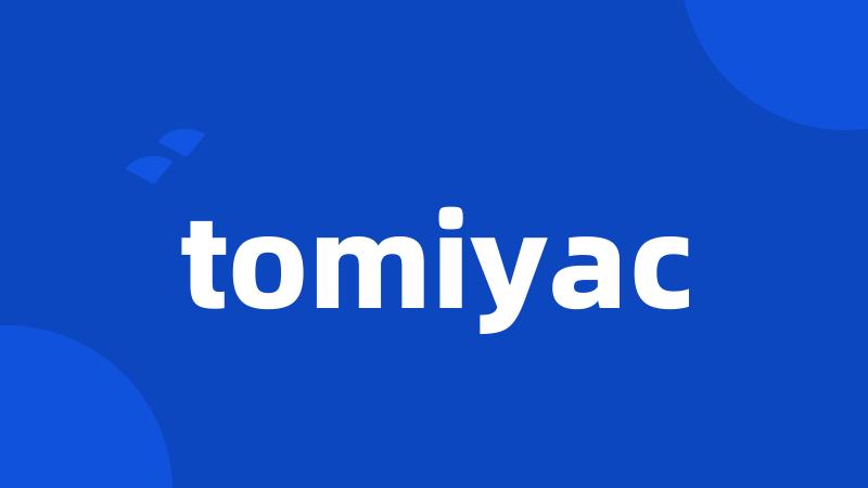 tomiyac