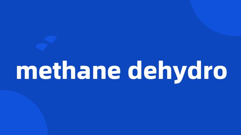 methane dehydro