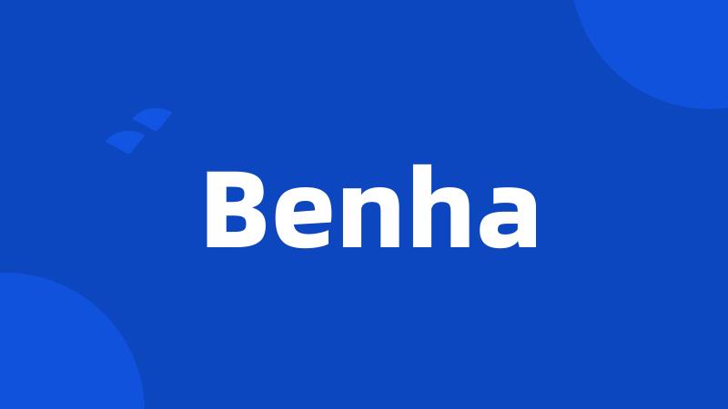 Benha