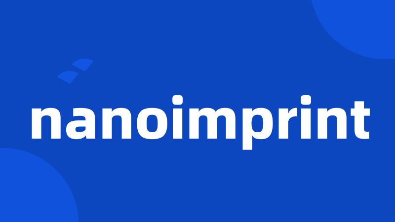 nanoimprint