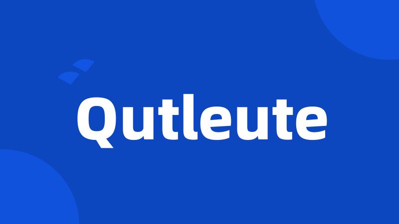 Qutleute