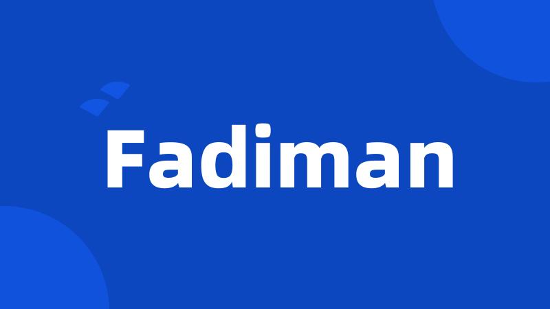 Fadiman