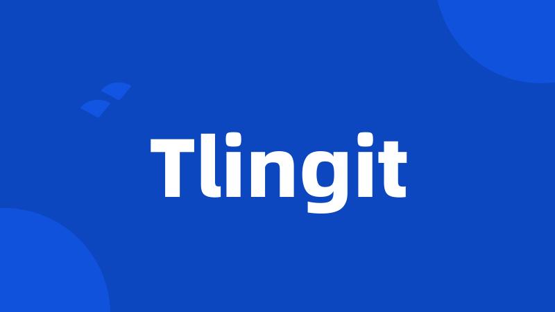 Tlingit