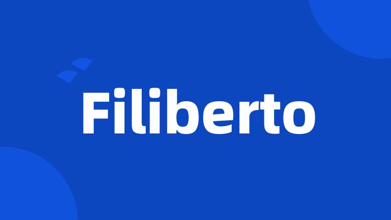 Filiberto