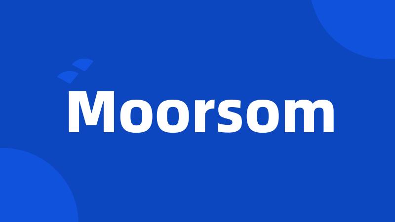 Moorsom