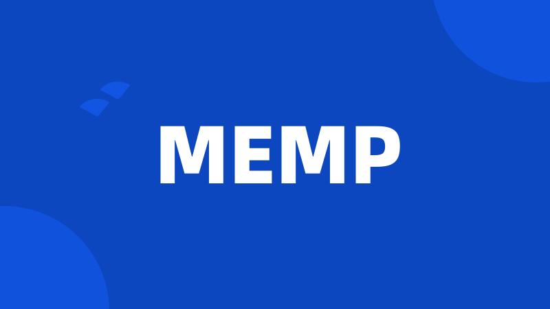 MEMP