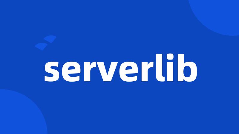 serverlib