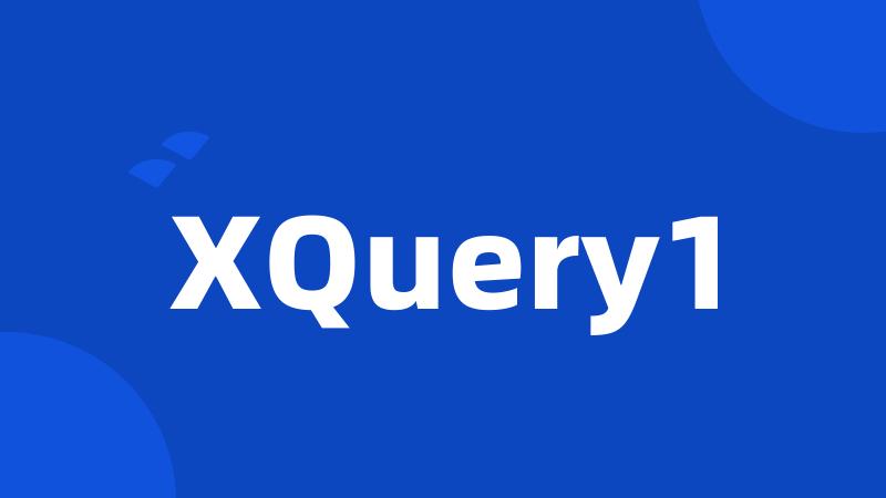 XQuery1