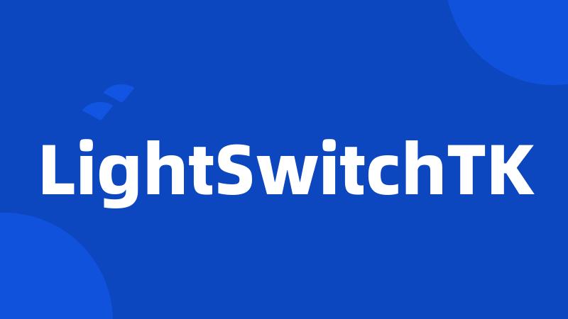 LightSwitchTK