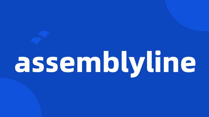 assemblyline