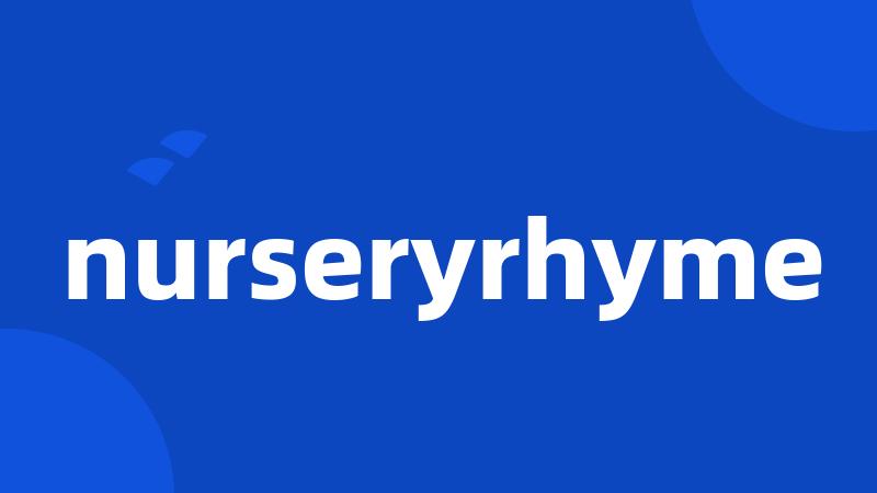 nurseryrhyme