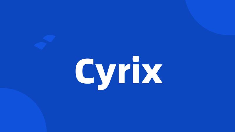 Cyrix