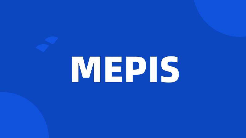 MEPIS