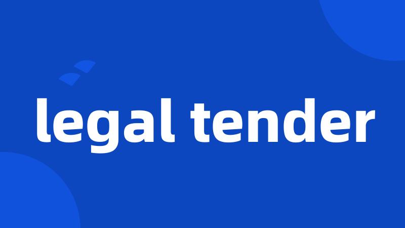 legal tender