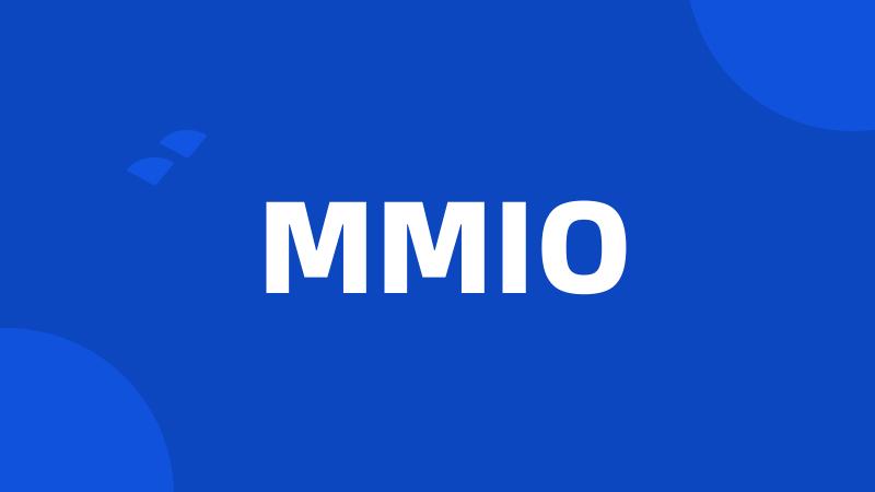 MMIO