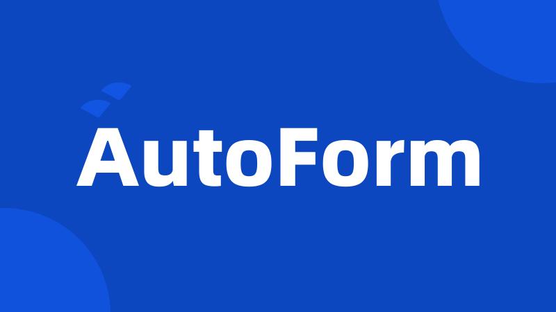 AutoForm