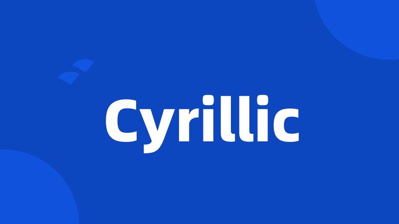 Cyrillic