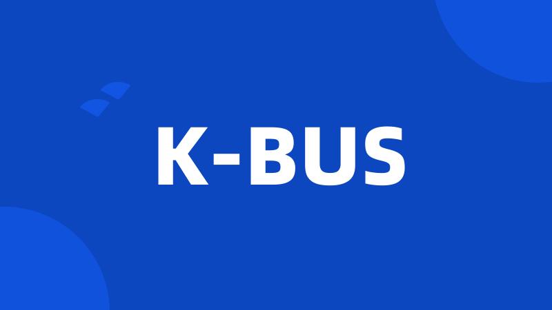 K-BUS