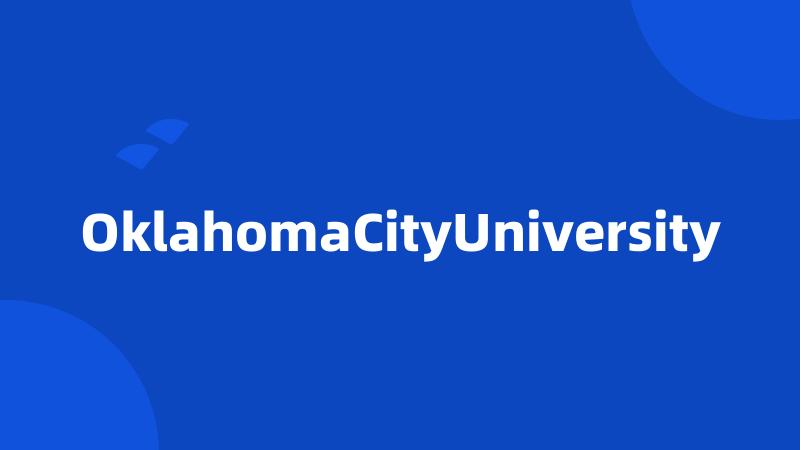 OklahomaCityUniversity