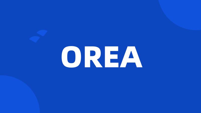 OREA