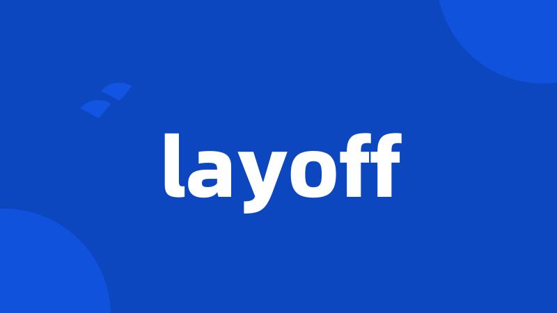 layoff