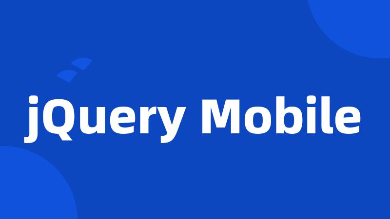 jQuery Mobile