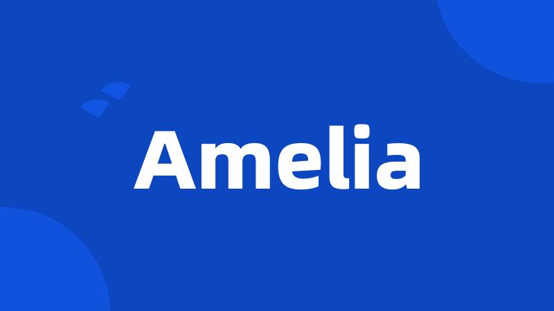 Amelia