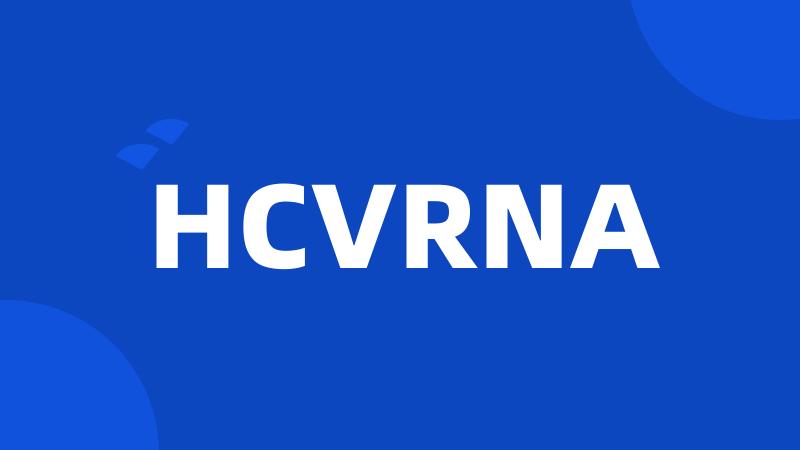 HCVRNA