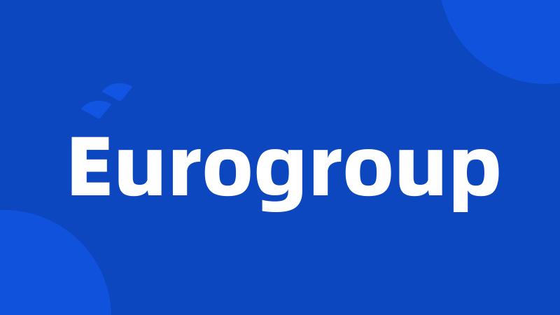 Eurogroup