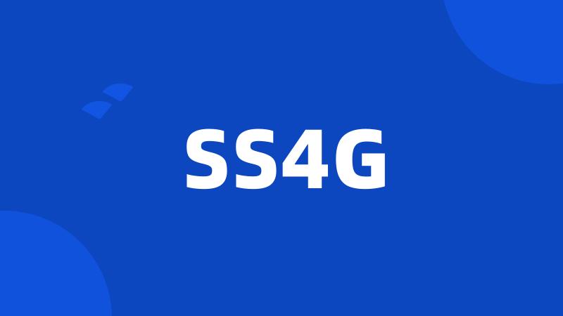 SS4G