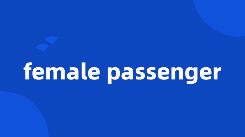 female passenger