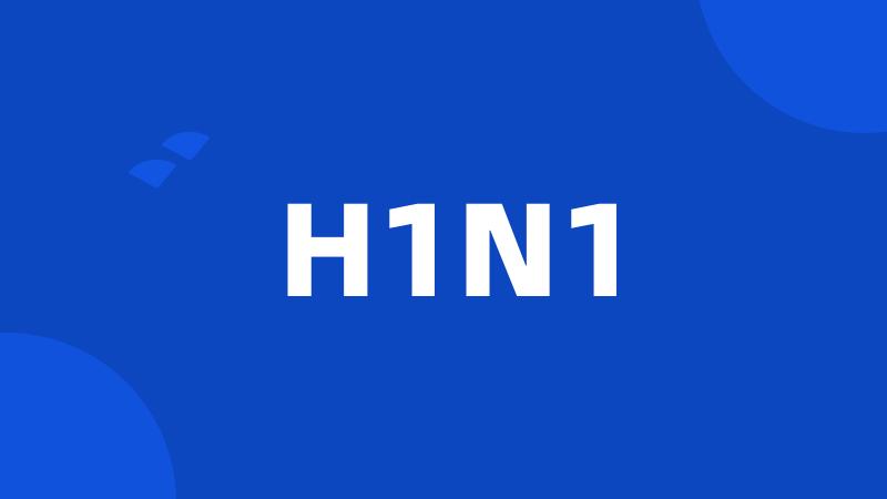 H1N1